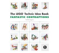 Yoshihito Isogawa The LEGO Technic Idea Book: Fantastic Contraptions (Tascabile)