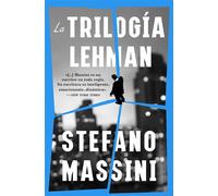 Lehman Trilogy, The La trilogía Lehman (Spanish edition)