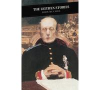 John Buchan The Leithen Stories (Tascabile) Canongate Classics