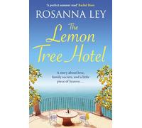 The Lemon Tree Hotel: escape to Italy with this romantic summer read of love and family secrets