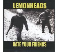 The Lemonheads Hate Your Friends (RSD 2021) (Vinyl LP)