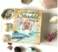 The Lemurian Starchild Oracle: Divine Guidance for the New Paradigm