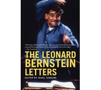 Leonard Bernstein The Leonard Bernstein Letters (Tascabile)