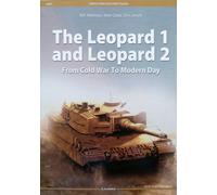 The Leopard 1 and Leopard 2 from Cold War to Modern Day - Kagero Famous Vehicles