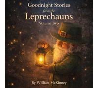 The Leprechaun Book Volme Two: More Stories from the Quiet Corners of the World