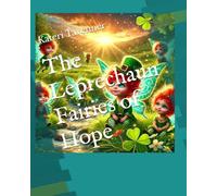 The Leprechaun Fairies of Hope