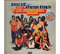 The Les Humphries Singers - One Of These Days / Decca SLKI 17064-P