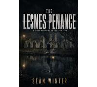 The Lesnes Penance: A Tom Ashford Investigation: 2