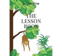 The Lesson Book: Level One: Volume 1