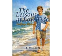 The Lessons at Low Tide: Footloose Wisdom