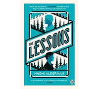 The Lessons: Naomi Alderman