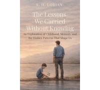 The Lessons We Carried Without Knowing