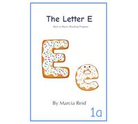 The Letter E: Back to Basics Reading Program