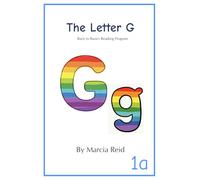 The Letter G: Back to Basics Reading Program