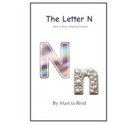 The Letter N: Back to Basics Reading Program