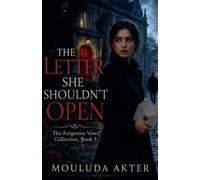 The Letter She Shouldn't Open: 3