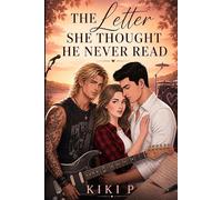 The Letter She Thought He Never Read