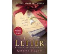 [The Letter: The No. 1 ebook bestseller] [By: Hughes, Kathryn] [October, 2015]