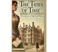 The Letters of Ashford Manor: 1