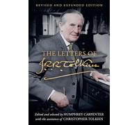 J. R. R. Tolkien – Le lettere di J. R. R. Tolkien – Edizione riveduta e ampliata