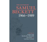 The Letters of Samuel Beckett: Volume 4, 1966-1989