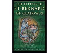 The Letters of St. Bernard of Clairvaux