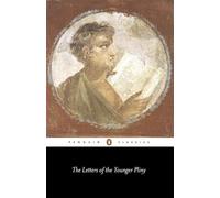 The Younger Pliny The Letters of the Younger Pliny (Tascabile)