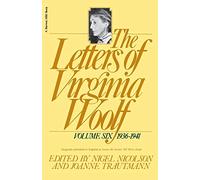 Virginia Woolf Nigel Ni The Letters of Virginia Woolf: Vol. 6 (1936 (Tascabile)