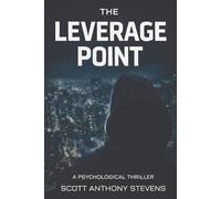 The Leverage Point: A Psychcological Thriller