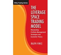 The Leverage Space Trading Model: Reconciling Portfolio Management Strategies