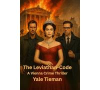 The Leviathan-Code: A Vienna Crime Thriller