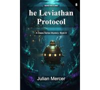 The Leviathan Protocol: A Claws Series Mystery: Book 8