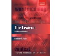 The Lexicon: An Introduction [Lingua inglese]