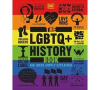 The LGBTQ + History Book (Copertina rigida) DK Big Ideas