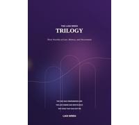 The Lian Wren Trilogy: Three Novellas of Love, Memory, and Discernment