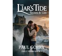 The Liar’s Tide: Page-turning psychological romance with a shocking twist.