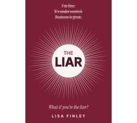 The Liar: What If You're the Liar?