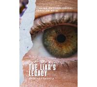 The Liar's Legacy: Italian psychological thriller Noir