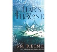 The Liar's Throne: A Fantasy Adventure Novel