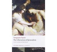 Torquato Tasso The Liberation of Jerusalem (Tascabile) Oxford World's Classics