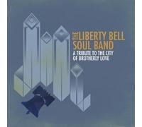 The Liberty Bell Sou A Tribute To The City Of Brotherly Love (Digitally Re (CD)
