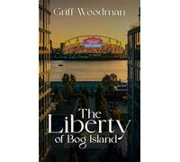The Liberty of Bog Island