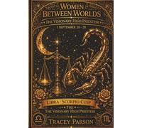 The Libra-Scorpio Woman Visionary Journal