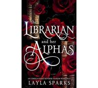 The Librarian and Her Alphas