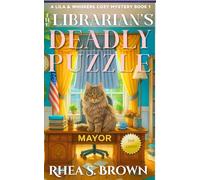 The Librarian's Deadly Puzzle: A Cozy Murder Mystery That Bites