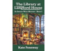 The Library at Langford House: A Small-Town Cozy Mystery