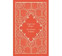 The Library of Babel: Jorge Luis Borges