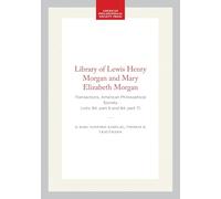 The Library of Lewis Henry Morgan