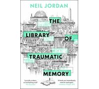 The Library of Traumatic Memory