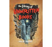 The Library of Unwritten Books